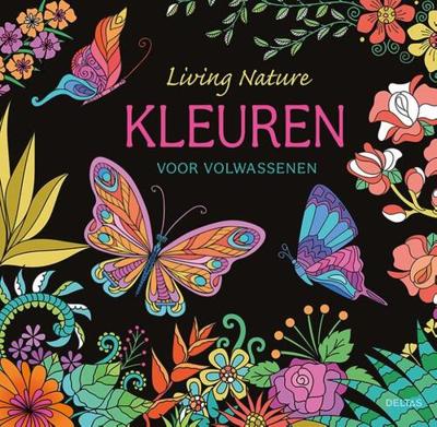 Living Nature - Kleuren Voor Volwassenen Living Nature - Kleuren Voor Volwassenen