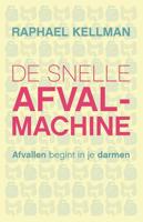 De snelle afvalmachine - Raphael Kellman - ebook - thumbnail