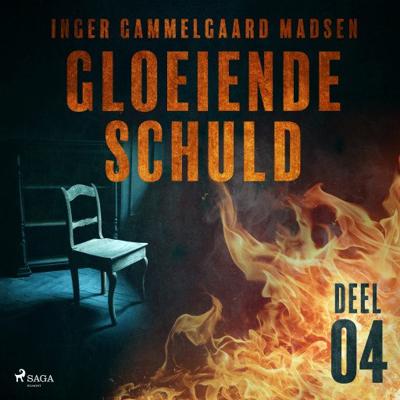 Gloeiende schuld: Deel 4 Gloeiende schuld: Deel 4