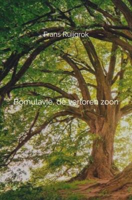 Bomulavië, de verloren zoon # - Frans Ruijgrok - ebook