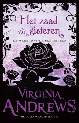 Het zaad van gisteren - Virginia Andrews - eBook (9789026152399)