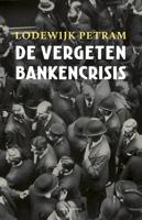 De vergeten bankencrisis - Lodewijk Petram - ebook - thumbnail