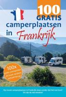 100 GRATIS camperplaatsen in Frankrijk (Paperback) - thumbnail