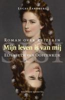 Mijn leven is van mij - Lucas Zandberg - ebook - thumbnail