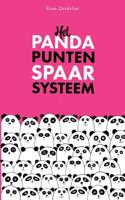 Het Pandapunten Spaarsysteem - Rose Zandvliet - Paperback (9789403623221) - thumbnail