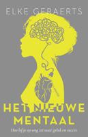 Het nieuwe mentaal - Elke Geraerts - ebook - thumbnail