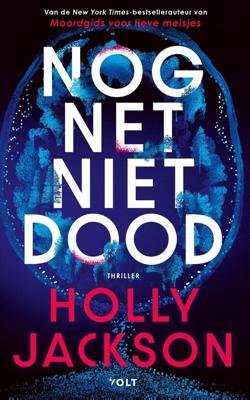 Nog net niet dood - Holly Jackson - ebook
