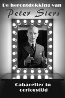 De herontdekking van Peter Siers, cabaretier in oorlogstijd - Willem van 't Oosten - ebook - thumbnail