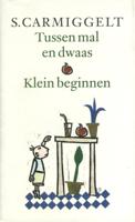 Tussen mal en dwaas; Klein beginnen - Simon Carmiggelt - eBook (9789029581288) - thumbnail