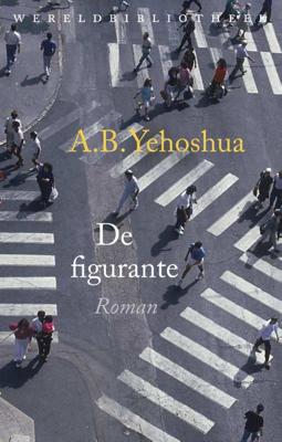 De figurante - A.B. Yehoshua - Paperback (9789028426412)