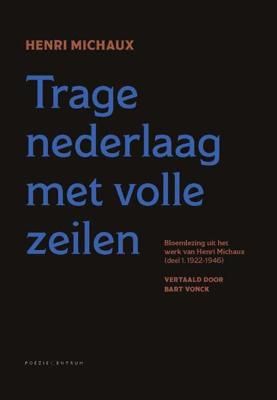 Trage nederlaag met volle zeilen (Hardback)