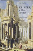 Keizers, soldaten en juristen (Hardback) - thumbnail