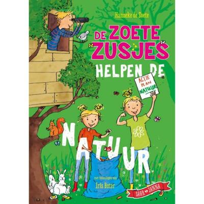 Centraal Boekhuis De zoete zusjes helpen de natuur Centraal Boekhuis De zoete zusjes helpen de natuur