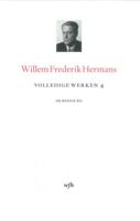 Volledige werken 4 - Willem Frederik Hermans - Hardcover (9789023473381) - thumbnail