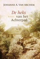 De heks van het achterpad - Johanne A. van Archem - ebook - thumbnail