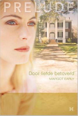 Door liefde betoverd - Margot Early - eBook (9789461990334) Door liefde betoverd - Margot Early - eBook (9789461990334)