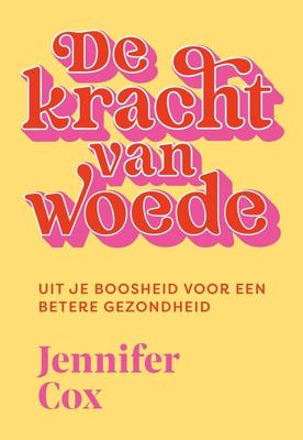 De kracht van woede - Jennifer Cox - ebook