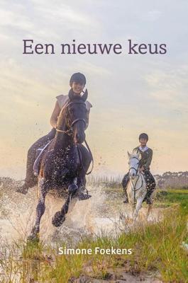 Een nieuwe keus - Simone Foekens - ebook