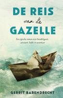 De reis van de Gazelle - Gerrit Barendrecht - Paperback (9789024582129) - thumbnail