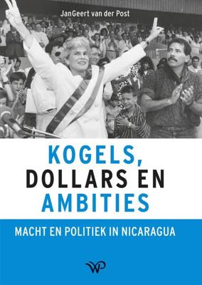 Kogels, dollars en ambities - Jangeert van der Post - ebook