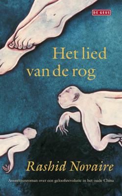 Het lied van de rog - Rashid Novaire - eBook (9789044527940)