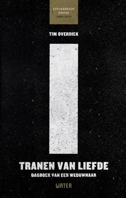 Tranen van Liefde - Tim Overdiek - ebook