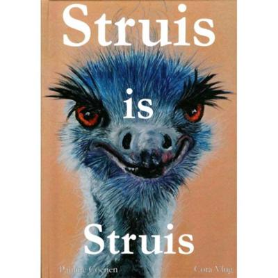 Struis is Struis (Hardback) Struis is Struis (Hardback)
