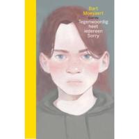 Tegenwoordig heet iedereen Sorry (Hardback) - thumbnail