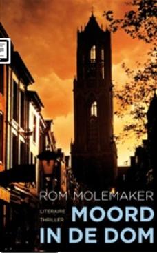 Moord in de Dom - Rom Molemaker - ebook