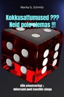 Kokkusattumused ??? Neid pole olemas !!! - Marita G. Schmitz - ebook - thumbnail