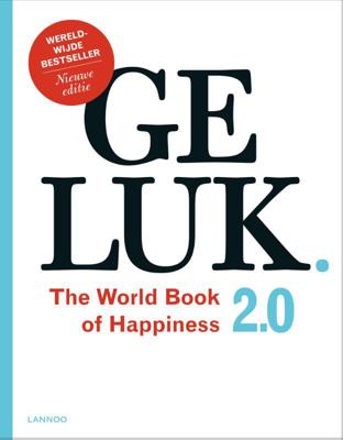 Geluk 2.0 (the world book of happiness) - Leo Bormans - Paperback (9789401439015)