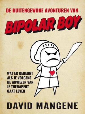 De buitengewone avonturen van Bipolar Boy - David Mangene - ebook
