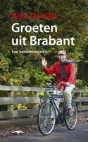 Groeten uit Brabant - Wim Daniëls - Paperback (9789400400764) - thumbnail