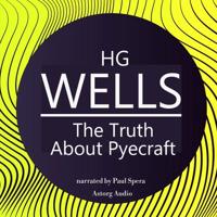 H. G. Wells : The Truth About Pyecraft - thumbnail