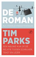 De roman als overlevingsstrategie: Een nieuwe kijk op de relatie tussen schrijver, tekst en lezer - thumbnail
