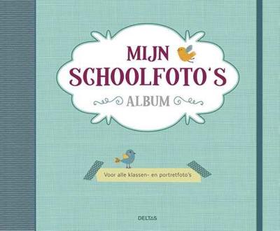 Deltas Mijn schoolfoto&apos;s album