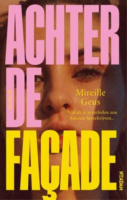 Achter de façade - Mireille Geus - ebook