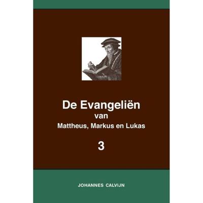 De Evangeliën van Mattheus, Markus en Lukas 3 (Paperback) De Evangeliën van Mattheus, Markus en Lukas 3 (Paperback)
