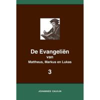 De Evangeliën van Mattheus, Markus en Lukas 3 (Paperback) - thumbnail