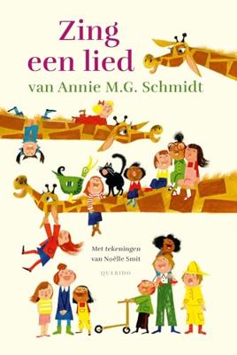 Zing een lied van Annie M.G. Schmidt