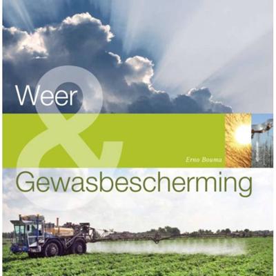 Weer en gewasbescherming (Paperback)