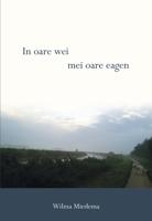 In oare wei - Wilma Miedema - ebook - thumbnail