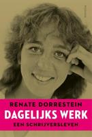 Dagelijks werk - Renate Dorrestein - Paperback (9789463810838) - thumbnail
