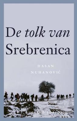 Hasan  Nuhanovic De tolk van Srebrenica