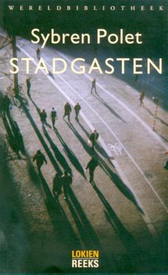 Stadgasten - Sybren Polet - Paperback (9789028422131) Stadgasten - Sybren Polet - Paperback (9789028422131)