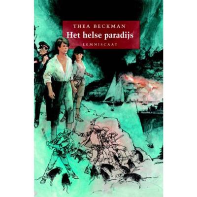 Het helse paradijs - Thea Beckman - Hardcover (9789056379636)