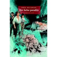 Het helse paradijs - Thea Beckman - Hardcover (9789056379636) - thumbnail