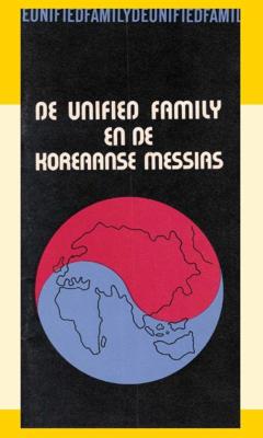 De Unified Family en de koreaanse messias (Paperback) De Unified Family en de koreaanse messias (Paperback)