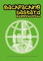 Backpacking bastard - Raymond Pouw - ebook - thumbnail
