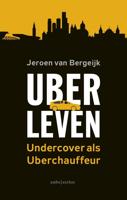 Uberleven - Jeroen van Bergeijk - ebook - thumbnail